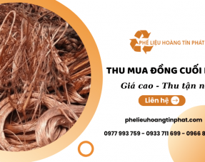 Phế Liệu Hoàng Tín Phát - Thu mua đồng phế liệu cuối năm giá cao