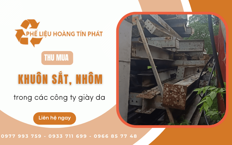 Thu mua khuôn sắt, nhôm trong các công ty giày da tận nơi, giá cao